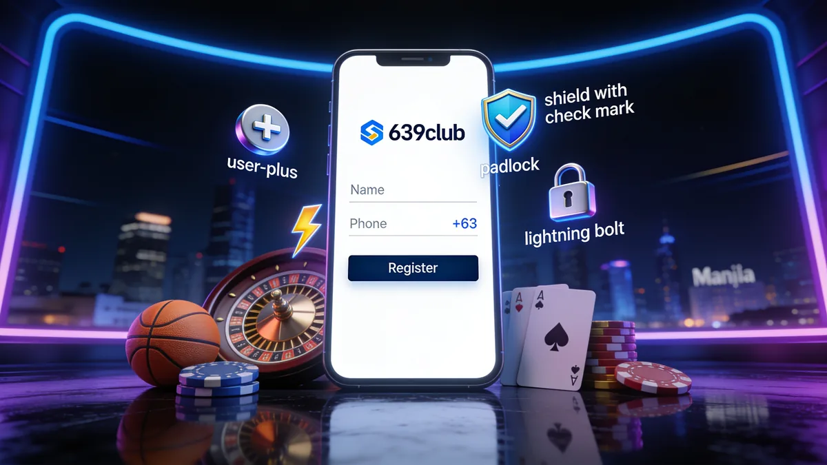 639club in the Philippines — How to Register at 639club: Step-by-Step Guide